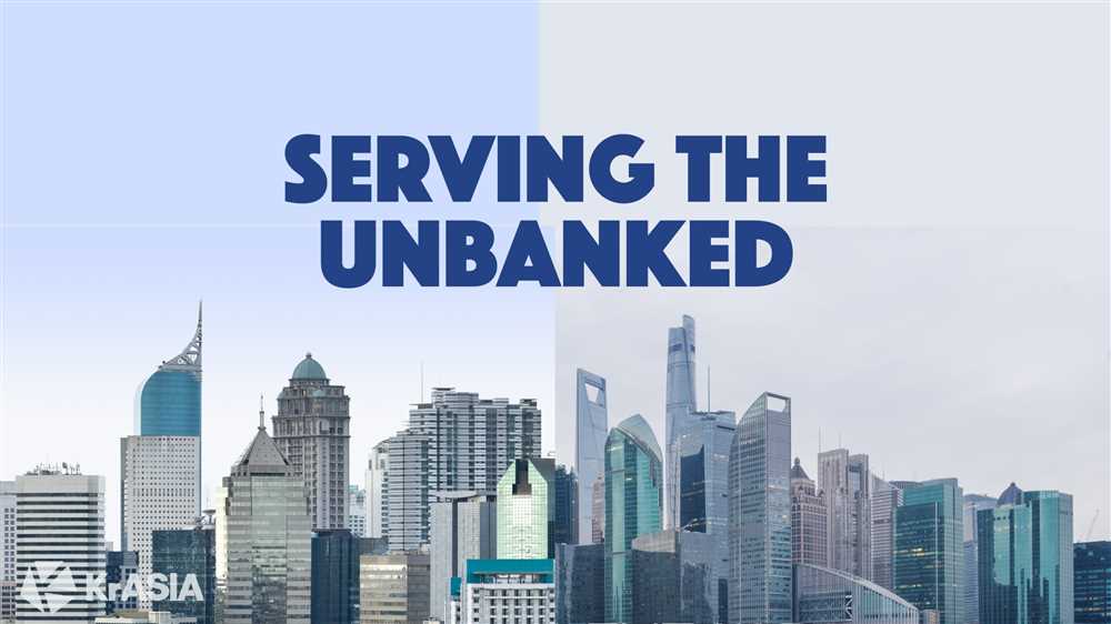 Revolutionizing the Financial Landscape by Empowering Unbanked Individuals